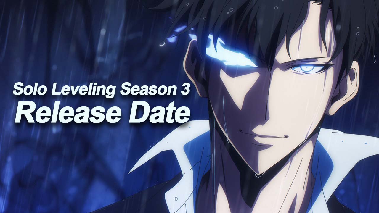 Solo Leveling Season 3 Release Date