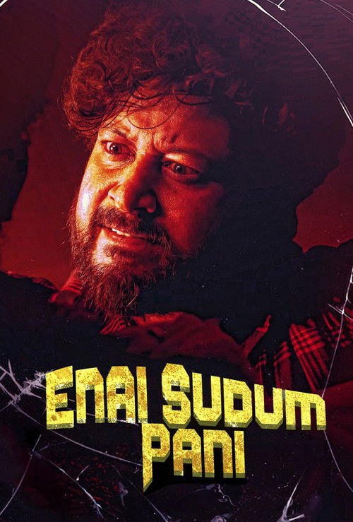 Enai Sudum Pani (2025) Full Movie in Hindi Dubbed (ORG) & Tamil [Dual Audio] WEB-DL 1080p / 720p / 480p HD – Full Movie