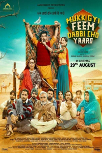 Download Mukk Gyi Feem Dabbi Cho Yaaro (2025) Punjabi Movie WEB-DL || 480p [400MB] || 720p [1.1GB] || 1080p [2.5GB]