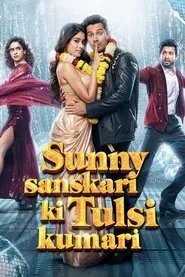 Download Sunny Sanskari Ki Tulsi Kumari (2025) Hindi Movie {4K} WEB-DL || 480p [450MB] || 720p [1.1GB] || 1080p [2.7GB]