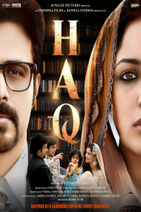 Download Haq (2025) Hindi Movie {4K} WEB-DL || 480p [400MB] || 720p [1.1GB] || 1080p [2.5GB]